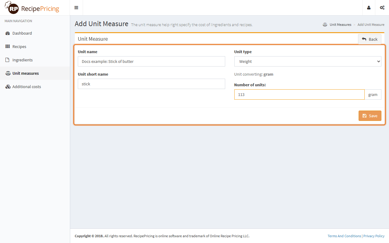The Add Unit Measure form filled in: unit name Stick of butter, short name stick, type Weight, number of units 113 gram.